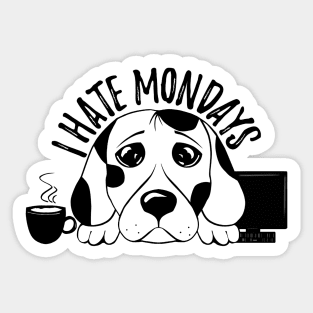 Monday morning - Exhausted dog - Monday coffee Sticker